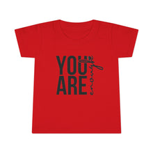 Load image into Gallery viewer, You Are Enough Toddler T-Shirt, Inspirational Kids Tee, Motivational Gift for Toddlers, Cute Toddler Apparel, Everyday Wear, Birthday Gift