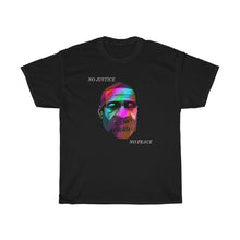 Load image into Gallery viewer, NO Justice, No peace George Floyd Tee