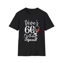 Load image into Gallery viewer, 60th Birthday Squad
