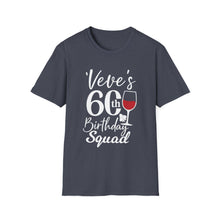 Load image into Gallery viewer, 60th Birthday Squad
