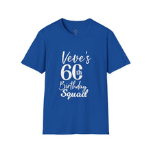 Load image into Gallery viewer, Veve 60th Birthday Squad
