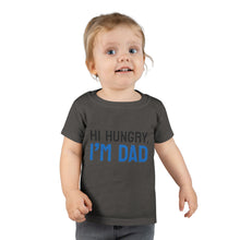 Load image into Gallery viewer, Funny Dad T-Shirt for Toddlers
