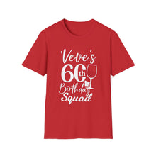 Load image into Gallery viewer, 60th Birthday Squad
